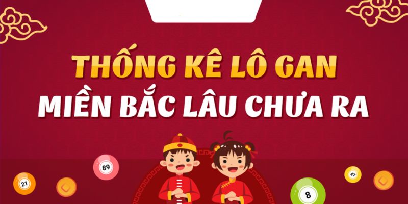 Hướng dẫn cách đánh lô gan mang lại hiệu quả cao