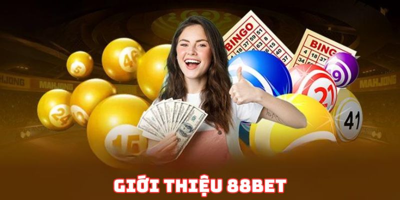 Giới thiệu 88Bet - nguồn gốc hình thành